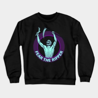 Fear the ripper, heel hook, foot lock Crewneck Sweatshirt